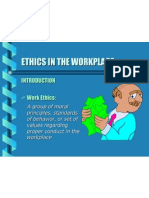 Ethics in The Workplace