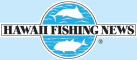 Hawaii Fishing News