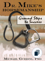 Dr. Mike's Horsemanship