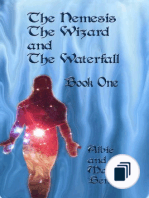The Nemesis, The Wizard and the waterfall