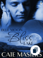 Blue Moon Over Bliss Lake