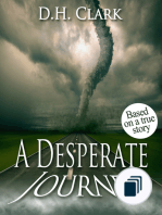 A Desperate Journey by D.H.Clark