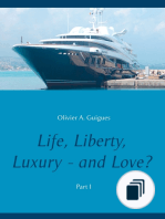 Life Liberty Luxury - and Love?