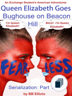 Queen Elizabeth Goes Bughouse on Beacon Hill Novel and Serialization