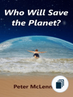 Who Will Save the Planet?