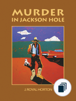 The Jackson Hole Mysteries