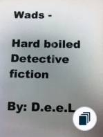 Wads - Hard Boiled - Detective Fiction