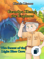 Grandpa Henry, the Explorer.