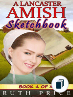 A Lancaster Amish Sketchbook Serial (Amish Faith Through Fire)