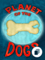 Planet of the Dogs