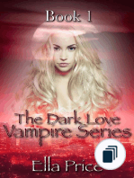 The Dark Love Vampire Series