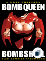 Bomb Queen