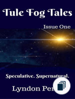 Tule Fog Tales