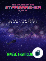 The Voyage of the StarSmasher