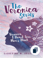 The Veronica Series