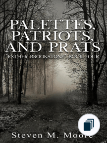Palettes, Patriots, and Prats by Steven M. Moore - Ebook | Scribd