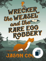 Wrecker the Weasel and the Rotten Shed Gang