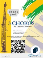3 Choros for Soprano/Tenor Saxophone & Piano