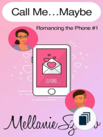 Romancing the Phone
