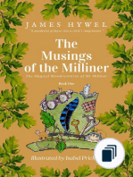 The Magical Misadventures of Mr Milliner