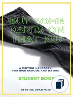 Put Some Pants on That Kid Essay Writing Curriculum
