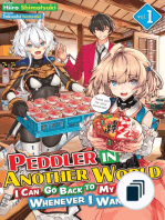Peddler in Another World: I Can Go Back to My World Whenever I Want!
