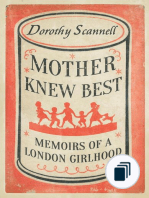 Dorothy Scannell's East End Memoirs