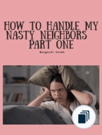 Nasty Neighbors