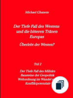 Der tiefe Fall des Westens und die bitteren Tränen Europas