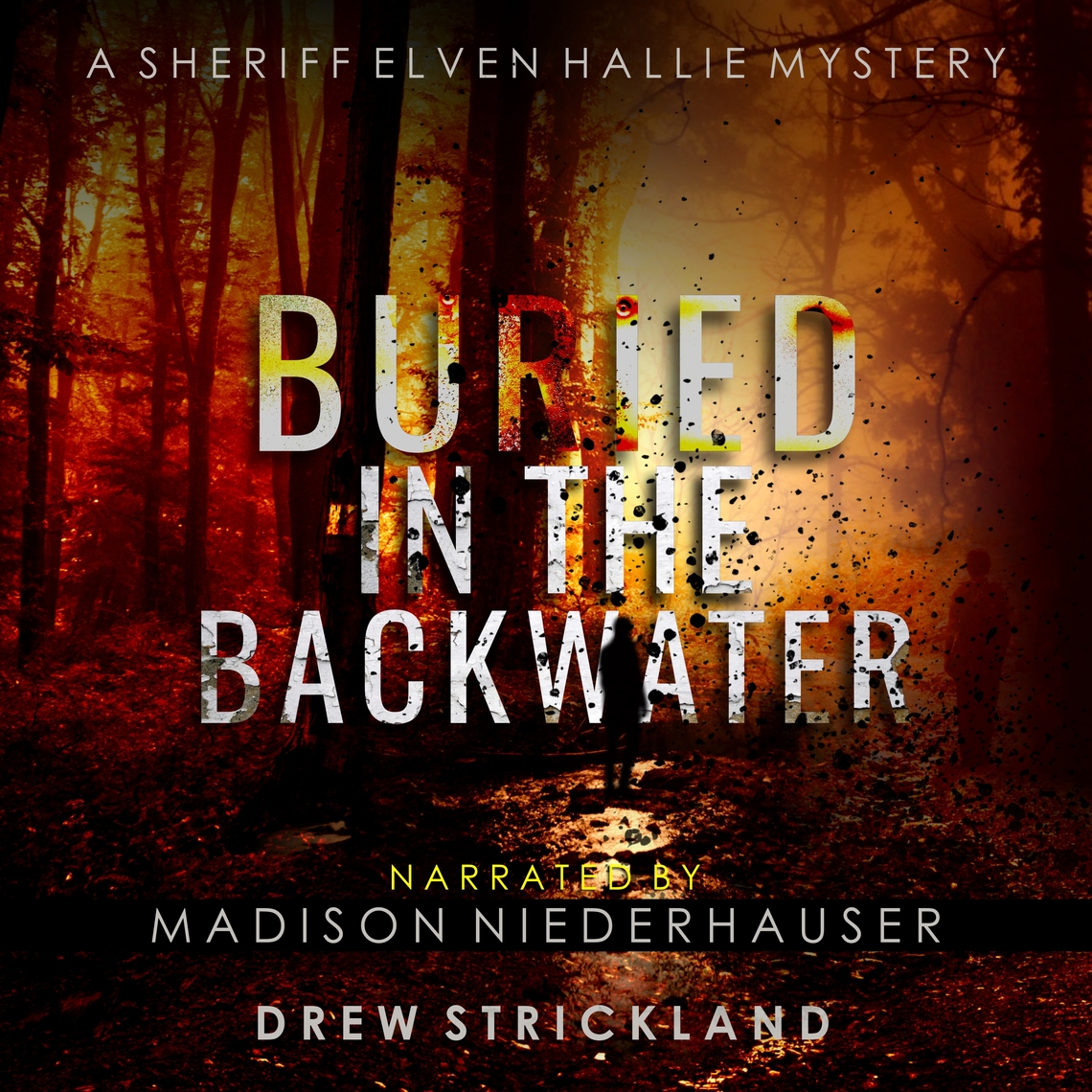 A Sheriff Elven Hallie Mystery Series by Drew Strickland audiobook