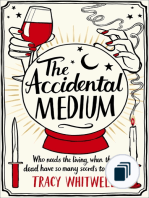 The Accidental Medium