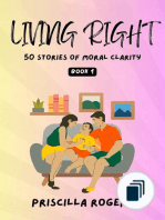 Living Right - Moral Stories For A Beautiful Life