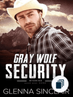 Gray Wolf Security Volume Three