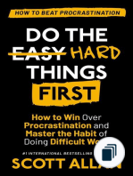 Do the Hard Things First