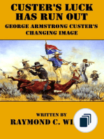 The Life of George Armstrong Custer