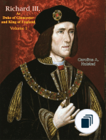 Richard III. As Duke of Gloucester and King of England