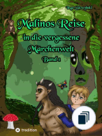 Malinos Reise in die vergessene Märchenwelt