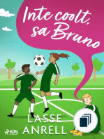 Fotboll!, sa Bruno
