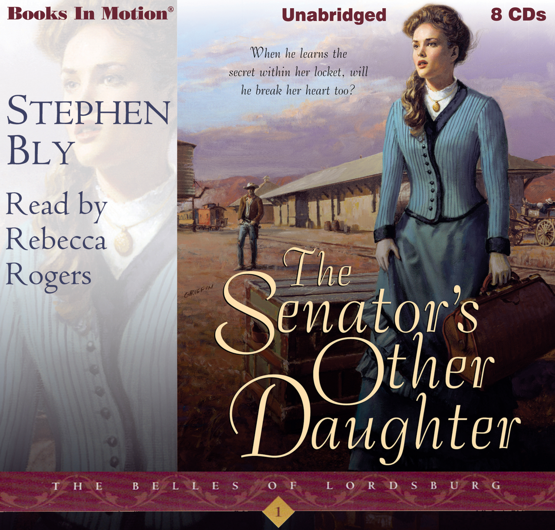 The Belles of Lordsburg Series by Stephen Bly - audiobook | Everand