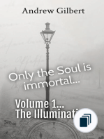 Only the Soul is immortal