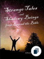 Strange Tales and Shadowy Beings from Beyond the Bible