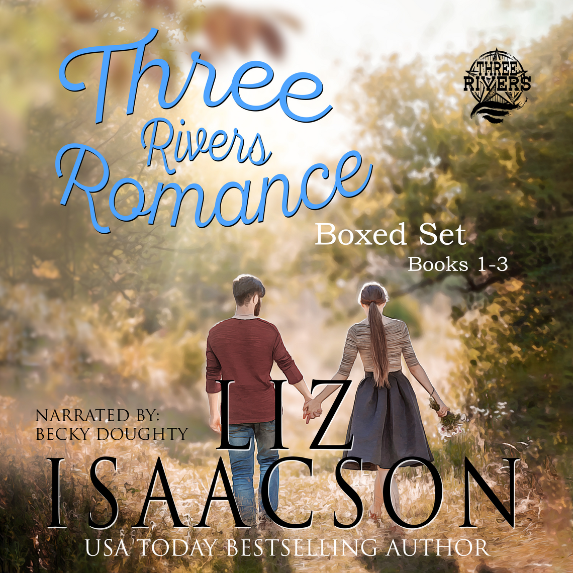 Three Rivers Ranch Romance™ Boxed Sets Series by Liz Isaacson ...