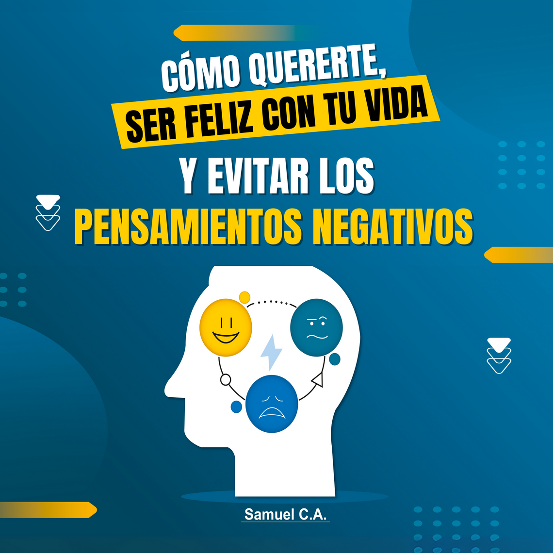 Libros de autoayuda y desarrollo personal de Samuel C. A.: serie de ...