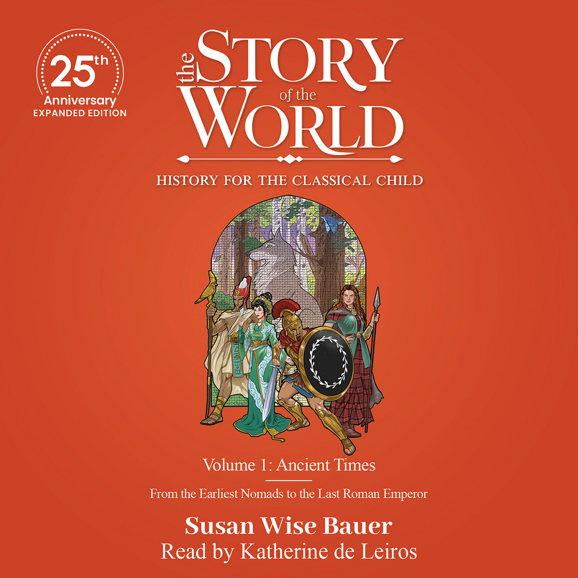 The Story of the World Series by Susan Wise Bauer - audiobook | Everand
