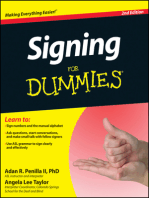 Signing For Dummies