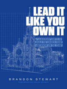 Lead It Like You Own It by Brandon Stewart, Kevin Gerald (Ebook) - Read ...