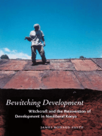 Bewitching Development: Witchcraft and the Reinvention of Development in Neoliberal Kenya