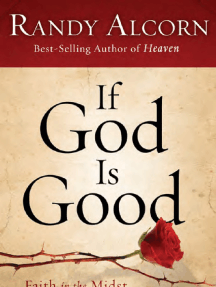 If God is Good by Randy Alcorn (Chapter 4)