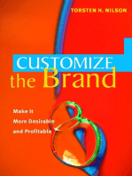 Customize the Brand: Make it more desirable and profitable