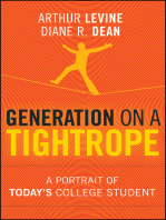 Generation on a Tightrope: A Portrait of Today's College Student